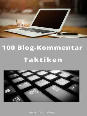 cover image of 100 Blog-Kommentar Taktiken